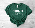 Booked, Busy, Unbothered Shirt